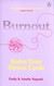 Książka ePub Burnout | ZAKÅADKA GRATIS DO KAÅ»DEGO ZAMÃ“WIENIA - Nagoski Emily, Nagoski Amelia
