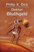 Książka ePub Doktor Bluthgeld Philip K. Dick - zakÅ‚adka do ksiÄ…Å¼ek gratis!! - Philip K. Dick