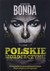Książka ePub Polskie morderczynie - Katarzyna Bonda [KSIÄ„Å»KA] - Katarzyna Bonda