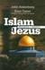 Książka ePub Islam i Jezus Prawda i fakty - Ankerberg John, Caner Emir