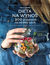Książka ePub Dieta na wynos. 100 przepisÃ³w na zdrowy lunch - Viola Urban