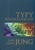 Książka ePub Typy psychologiczne Carl Gustav Jung ! - Carl Gustav Jung