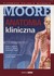 Książka ePub Anatomia kliniczna MooreTom 2 - Moore Keith L., Dalley Arthur F., Agur Anne M.R.