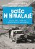 Książka ePub Uciec w Himalaje, czyli PRL, dewizy i marzenia o wolnoÅ›ci - Anna Kalinowska