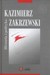 Książka ePub Historia i polityka - Zakrzewski Kazimierz