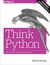Książka ePub Think Python. How to Think Like a Computer Scientist. 2nd Edition - Allen B. Downey