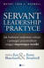 Książka ePub Servant Leadership w praktyce. Jak budowaÄ‡ znakomite relacje i pomagaÄ‡ pracownikom osiÄ…gaÄ‡ imponujÄ…ce wyniki - Ken Blanchard, Renee Broadwell