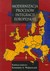 Książka ePub Modernizacja procesÃ³w integracji europejskiej - brak