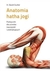 Książka ePub Anatomia hatha jogi - Coulter H. David