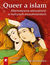 Książka ePub Querr a islam. Alternatywna seksualnoÅ›Ä‡ w kulturach muzuÅ‚maÅ„skich - Katarzyna GÃ³rak-Sosnowska