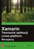 Książka ePub Xamarin. Tworzenie aplikacji cross-platform. Receptury - George Taskos