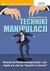 Książka ePub Techniki manipulacji Sergiusz KiziÅ„czuk ! - Sergiusz KiziÅ„czuk