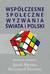Książka ePub WspÃ³Å‚czesne spoÅ‚eczne wyzwania Å›wiata i Polski - Jacek MÄ™cina, Szewior Krzysztof