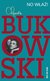 Książka ePub No wÅ‚aÅº! - Bukowski Charles