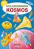 Książka ePub Kosmos. Kolorowanka PRACA ZBIOROWA - zakÅ‚adka do ksiÄ…Å¼ek gratis!! - PRACA ZBIOROWA