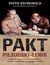 Książka ePub Pakt PiÅ‚sudski-Lenin. Czyli jak Polacy uratowali bolszewizm i zmarnowali szansÄ™ na budowÄ™ imperium - Piotr Zychowicz