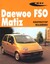 Książka ePub Daewoo FSO Matiz | - BujaÅ„ski Krzysztof