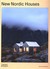 Książka ePub New Nordic Houses - Bradbury Dominic