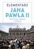 Książka ePub ELEMENTARZ JANA PAWÅA II dla wierzÄ…cego, wÄ…tpiÄ…cego i szukajÄ…cego Jan PaweÅ‚ II ! - Jan PaweÅ‚ II