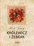 Książka ePub KrÃ³lewicz i Å¼ebrak - Mark Twain