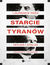Książka ePub Starcie tyranÃ³w. Hitler i Stalin sojusznicy i wrogowie - Laurence Rees