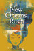 Książka ePub New Orleans Rush Kelly Siskind ! - Kelly Siskind
