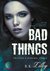 Książka ePub Bad Things Tristan i Danika Tom I - Lilley R.K.