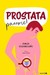 Książka ePub Prostata, panowie! Franois Desgrandchamps ! - Franois Desgrandchamps