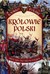 Książka ePub KrÃ³lowie polski kocham PolskÄ™ - brak