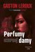 Książka ePub Perfumy czarnej damy - Leroux Gaston