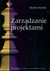 Książka ePub ZarzÄ…dzanie projektami - brak