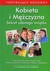 Książka ePub Kobieta i MÄ™Å¼czyzna. Sekret udanego zwiÄ…zku Agata KÃ³ska - zakÅ‚adka do ksiÄ…Å¼ek gratis!! - Agata KÃ³ska