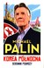 Książka ePub Korea PÃ³Å‚nocna Dziennik podrÃ³Å¼y - Palin Michael