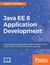 Książka ePub Java EE 8 Application Development - David R. Heffelfinger