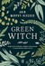Książka ePub Green Witch Arin Murphy-Hiscock ! - Arin Murphy-Hiscock