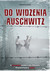 Książka ePub Do widzenia Auschwitz Edward Ciesielski ! - Edward Ciesielski