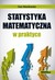 Książka ePub Statystyka matematyczna w praktyce PRACA ZBIOROWA - zakÅ‚adka do ksiÄ…Å¼ek gratis!! - PRACA ZBIOROWA