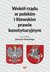 Książka ePub WokÃ³Å‚ rzÄ…du w polskim i litewskim prawie konstyt. - brak