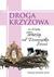 Książka ePub Droga KrzyÅ¼owa ze Å›w. TeresÄ… od DzieciÄ…tka Jezus - brak