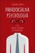 Książka ePub Paradoksalna psychologia, czyli zdrowy rozsÄ…dek na manowcach SÅ‚awomir JarmuÅ¼ ! - SÅ‚awomir JarmuÅ¼