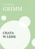 Książka ePub Chata w lesie - Jakub Grimm, Wilhelm Grimm