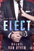 Książka ePub Elect Eagle Elite T.2 - Rachel Van Dyken