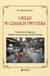 Książka ePub UrzÄ…d w czasach Twittera Pastoralno-teologiczne studium nauczania abp. JÃ³zefa Kupnego - Ks. Marek Åuczak