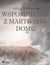 Książka ePub Wspomnienia z martwego domu - Fiodor Dostojewski