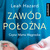 Książka ePub CD MP3 ZawÃ³d poÅ‚oÅ¼na - Leah Hazard