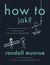 Książka ePub How To Jak? Randall Munroe ! - Randall Munroe