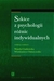 Książka ePub SZKICE Z PSYCHOLOGII RÃ“Å»NIC INDYWIDUALNYCH PRACA ZBIOROWA ! - PRACA ZBIOROWA