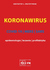 Książka ePub Koronawirus COVID-19, MERS, SARS - epidemiologia, leczenie, profilaktyka - Krzystyniak Krzysztof L.