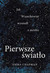 Książka ePub Pierwsze Å›wiatÅ‚o Emma Chapman ! - Emma Chapman