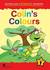 Książka ePub Children's: Colin's Colours 1 - Ana SoberÃ³n, Carol Read